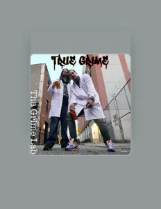 收听 True Grime、观看音乐视频、阅读小传、查看巡演日期等 ！