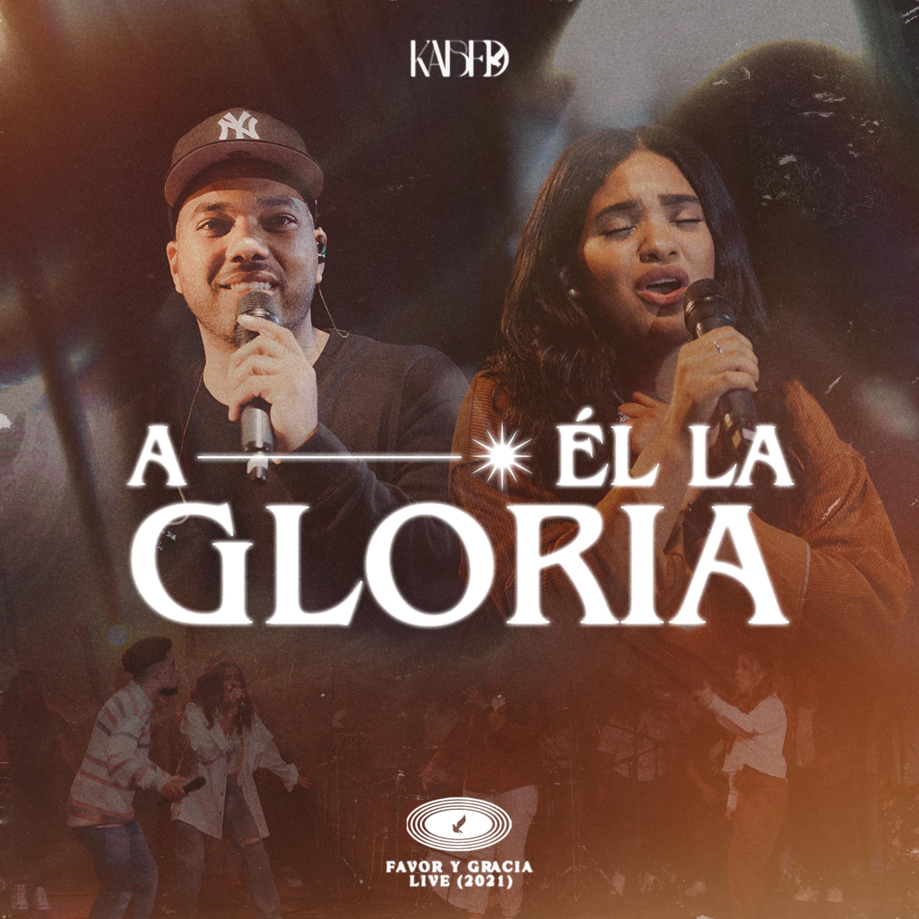 A Él La Gloria (Live) - EP
