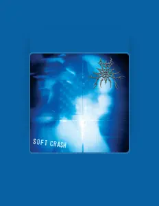 Listen to Soft Crash, watch music videos, read bio, see tour dates & more!