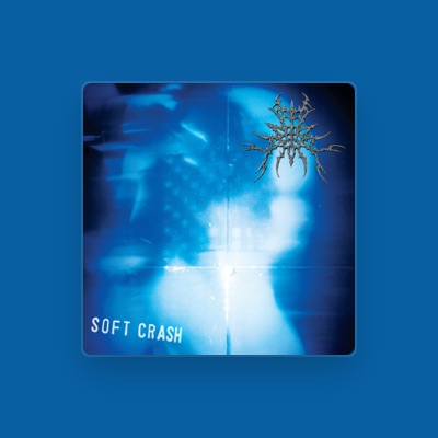 Listen to Soft Crash, watch music videos, read bio, see tour dates & more!