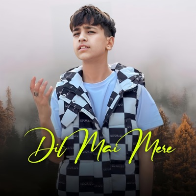 Rapkid Arfat - Dil Mai Mere