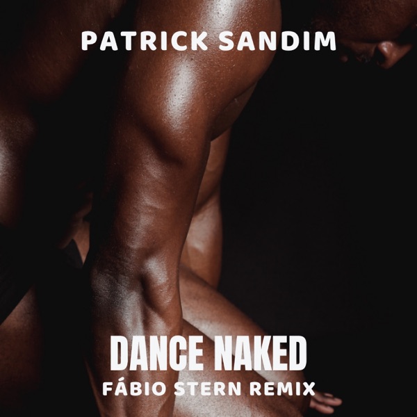 Dance Naked (Fábio Stern Remix) - Single