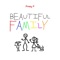 Beautiful Family - Prissy P lyrics