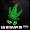 The Weed Got Me - Yuhashi lyrics