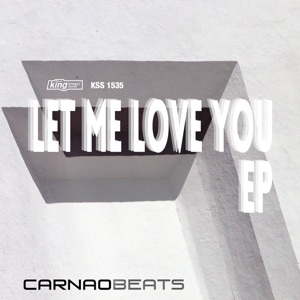 Let Me Love You Ep