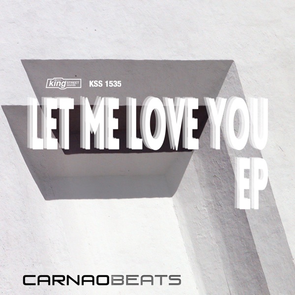 Let Me Love You Ep