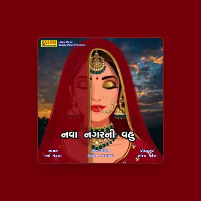Listen to Varsha Pandya, watch music videos, read bio, see tour dates & more!