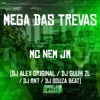 Mega das Trevas (feat. DJ guuh ZL & DJ RN7) - Single