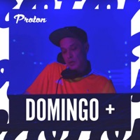 Organic Sessions 005 (DJ Mix) - Domingo + & Proton Radio