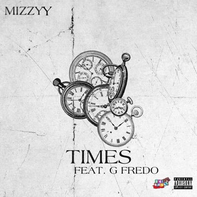 Times (feat. G Fredo) - Single