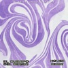 EL CUERPO DEL DESEO (House Remix) - Single