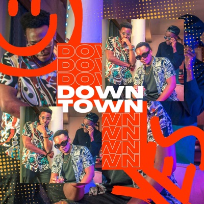Downtown (feat. Oti the Lyric Plug, Visser O'Brien & Shifabeatz) - Single