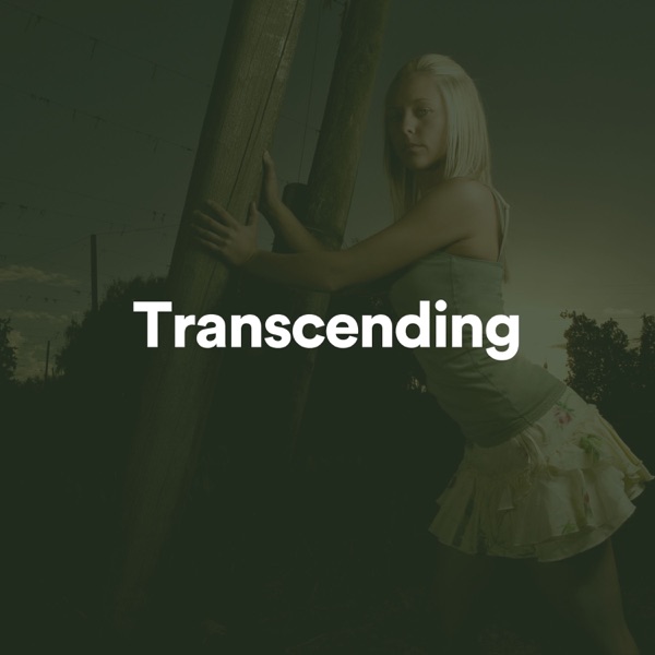 Transcending