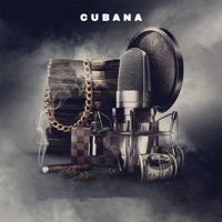 CUBANA - Single - Gang Money, El Getta & Alex Rtz