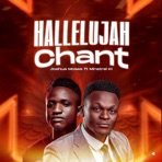 Hallelujah Chant (feat. Minstrel Ki) - Single
