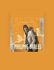 Dengarkan Philippe Darées, tonton video musik, baca bio, lihat tanggal tur & lainnya!