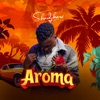 Aroma - Single