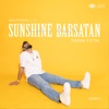 Sunshine Barsatan - Single