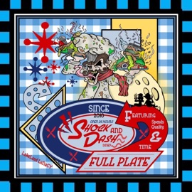 Full Plate (feat. Spends Quality & Time) Shock & Dash