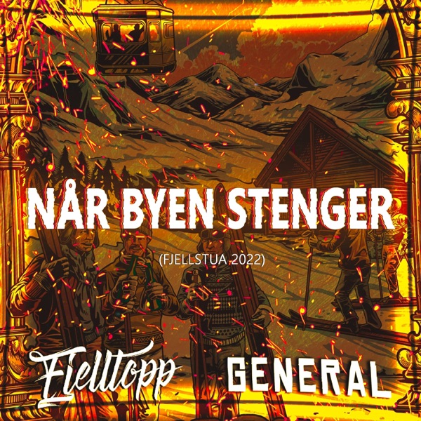 Når Byen Stenger (Fjellstua 2022)