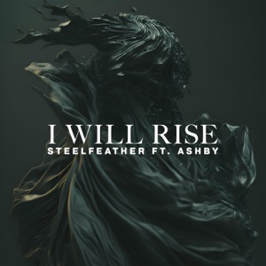 I Will Rise (feat. ASHBY) - Single