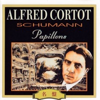 Alfred Cortot, Schumann: Papillons