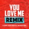 You Love Me (feat. Juan Carlos Ochoa) [MSHO Remix] artwork