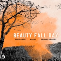 Beauty Fall Day - Single - Ben Barbic