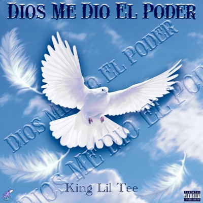 Dios Me Dio El Poder - Single