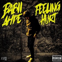 Feeling Hurt - Single - Babii Ahpe
