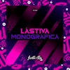 Lástiva Monografica (feat. MC KLS) - Single