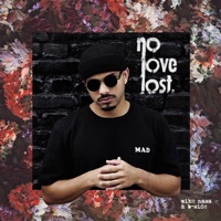 No Love Lost - Mike Nasa & B-Side