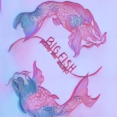 BiG FiSH (feat. AyeYoD!) - Single