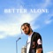 Better Alone - AL VITO lyrics