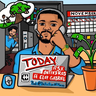 Today (feat. Eloy Gabriel & Prod. DefinitionOfTones) - Single