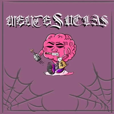 Mentes Sucias (feat. Nera354 & Ribtos) - Single