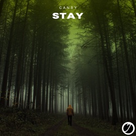 Stay Cansy