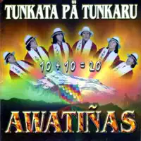 Dulce Bolivianita — Awatiñas