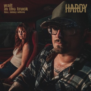 HARDY & Lainey Wilson - Wait In The Truck - Line Dance Music