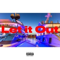 Let it Out - Single - Loubins