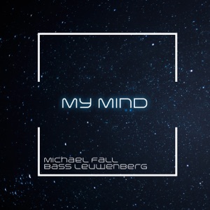 My Mind - Single