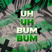 Uh uh bum bum (Remix) artwork