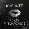 Besos Entumecidos - Single