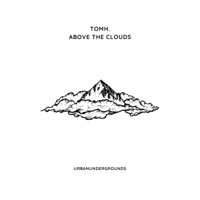 Above the Clouds - EP - Tomh