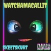 Watchamacallit - Single