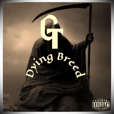 Dying Breed (feat. Stilly & Big B YXE) - Single