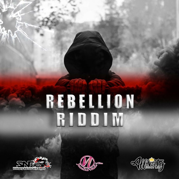 Rebellion Riddim - Single