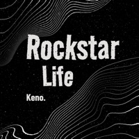 Rockstar Life - Single - Keno.