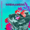 Queimadelos - Single