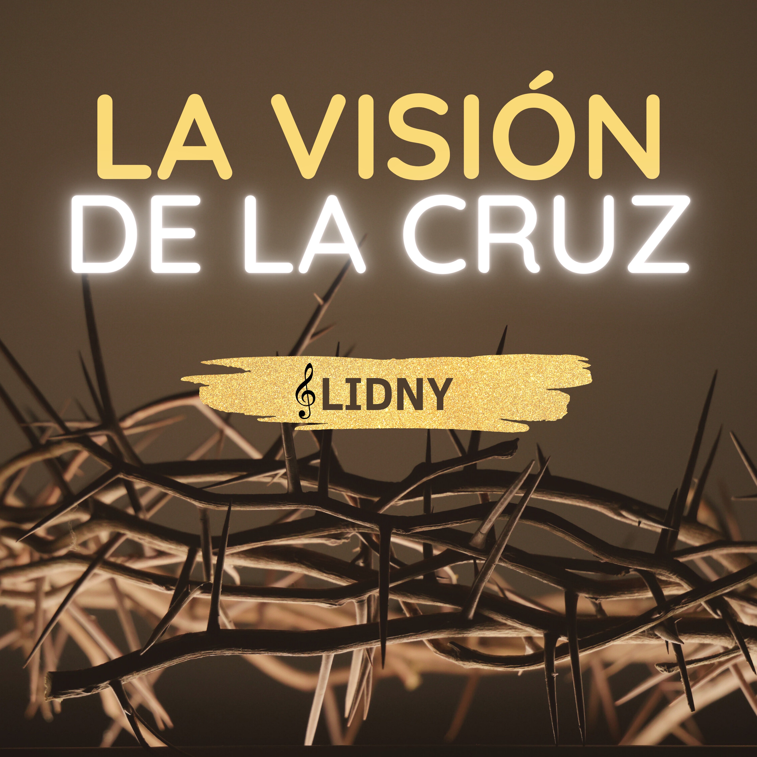 La Visión de la Cruz - Single